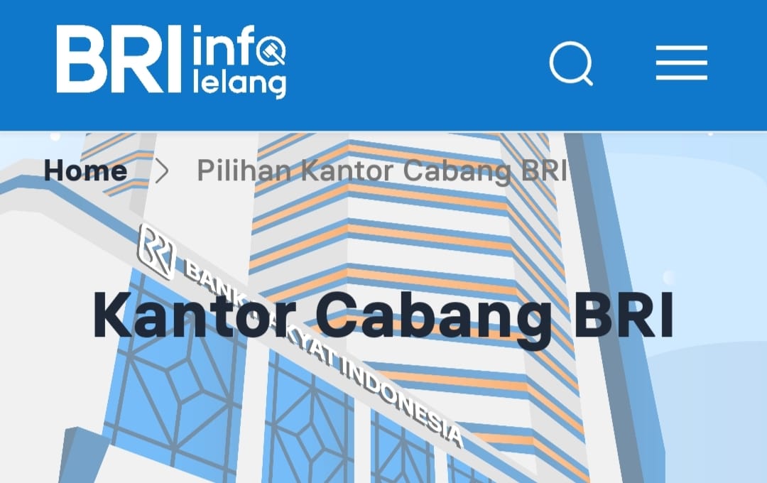 Lebih Mudah Ikuti Proses Lelang dengan Info Lelang BRI, Begini Caranya