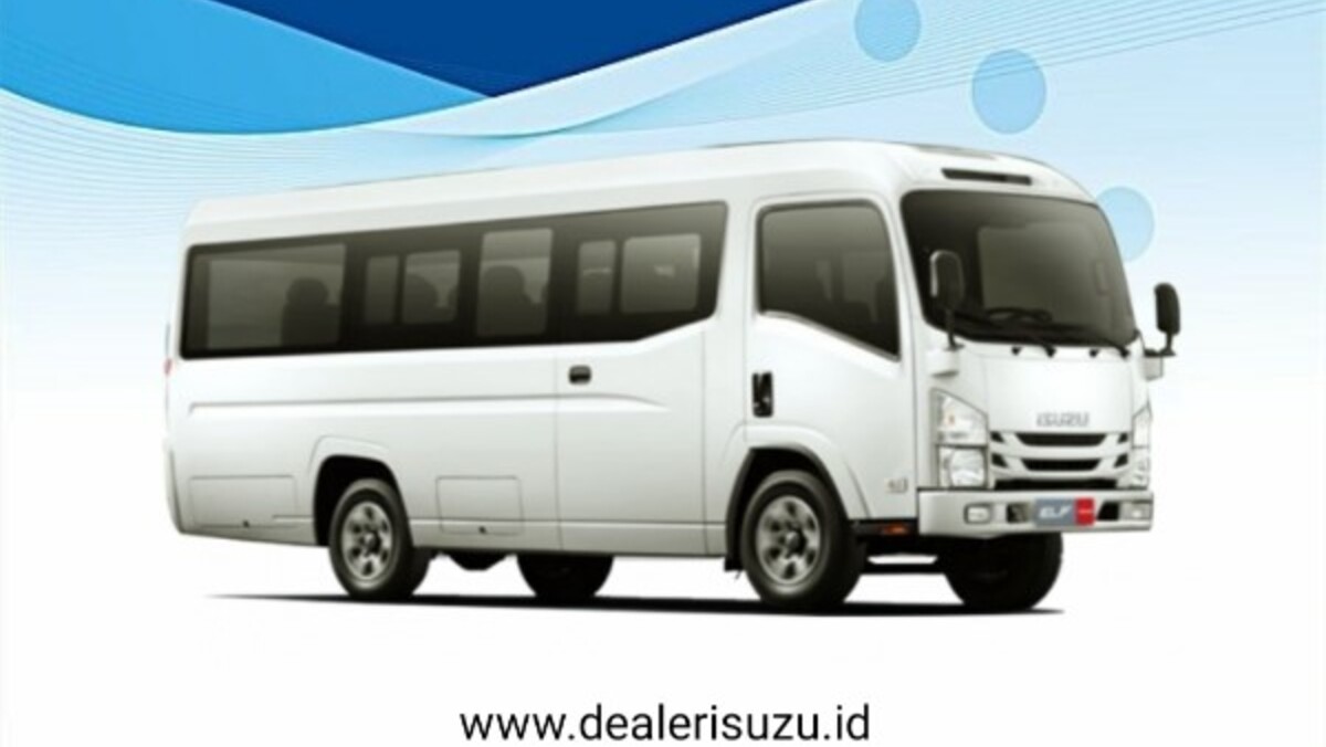 Tangguh dan Efisien! Kenali Isuzu Elf Minibus yang Siap Menjadi Andalan Bisnis