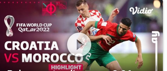 Highlights Kroasia VS Maroko, Skor 2-1 untuk Kemenangan Kroasia, Jadi Juara 3 Piala Dunia