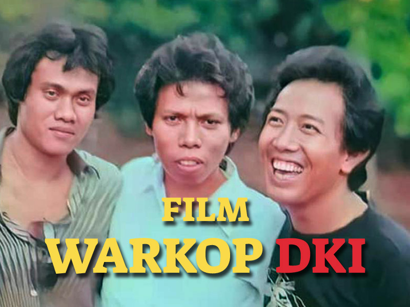 Film Warkop DKI Paling Lucu, Sobat Harus Nonton (Lagi)