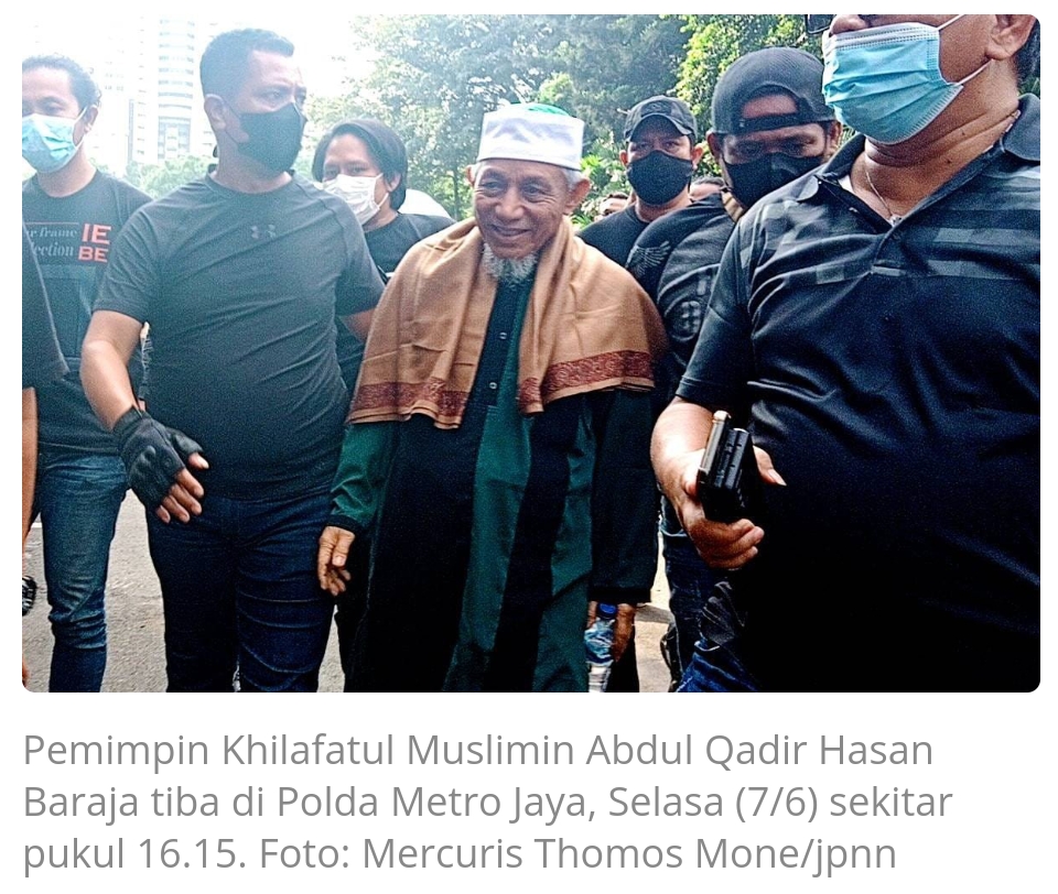 Pimpinan Khilafatul Muslimin Abdul Qadir Hasan Baraja Ditetapkan Tersangka, Polisi: Salah Satu Videonya Menyat