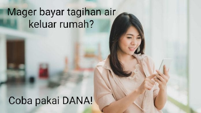 Coba DANA, Bayar Tagihan Air PDAM Lebih Mudah