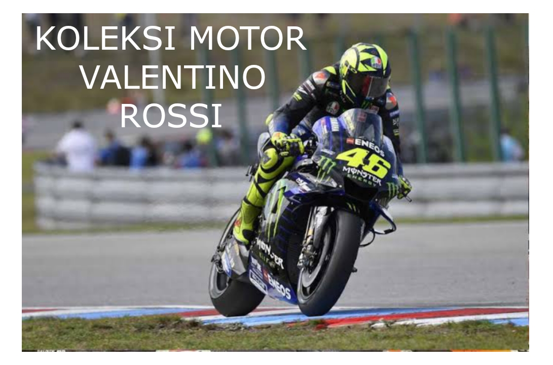 Koleksi Motor Valentino Rossi, Dari Honda Legendaris Hingga Yamaha Ikonik!