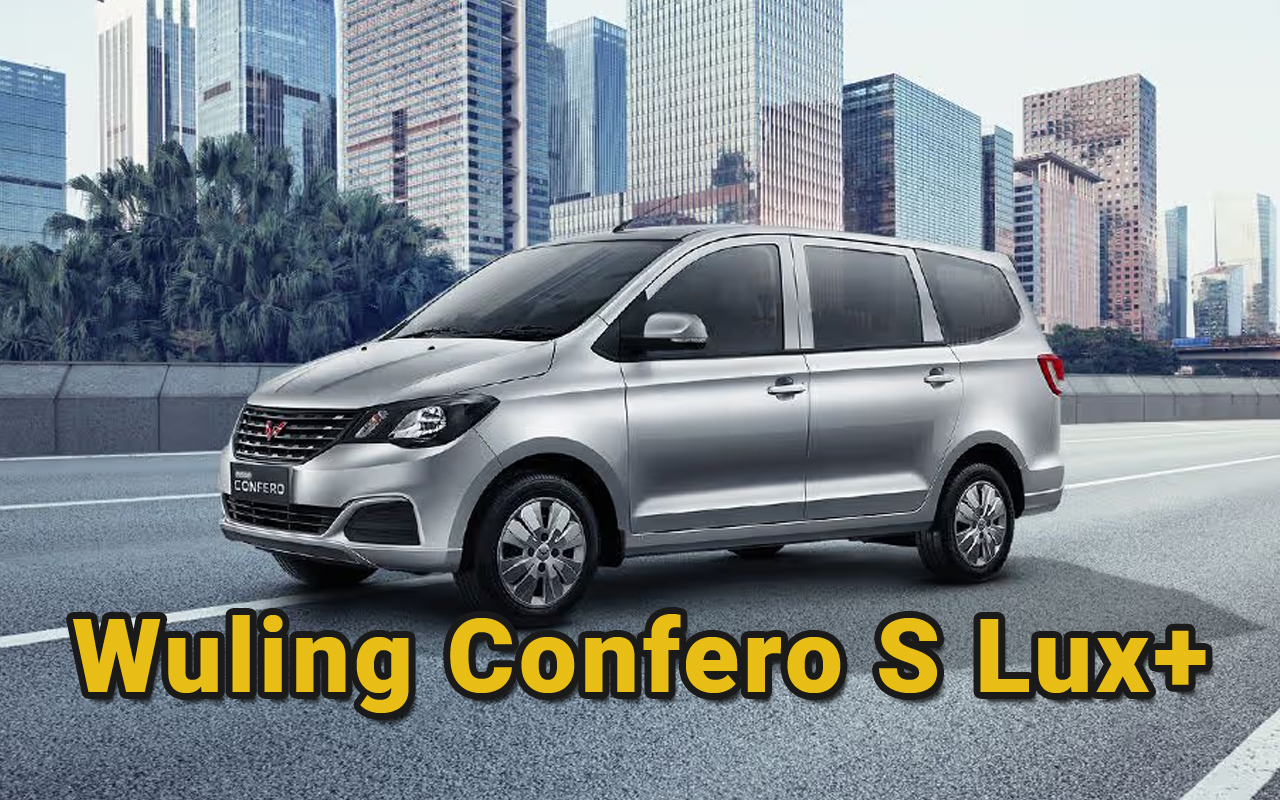 Wuling Confero S Lux+ Cuma Rp200 Jutaan! MPV Keluarga Rasa Sultan