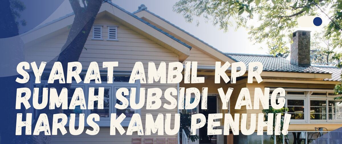 Begini Cara Daftar KPR 2025, Proses Cepat dan Syarat Gampang!