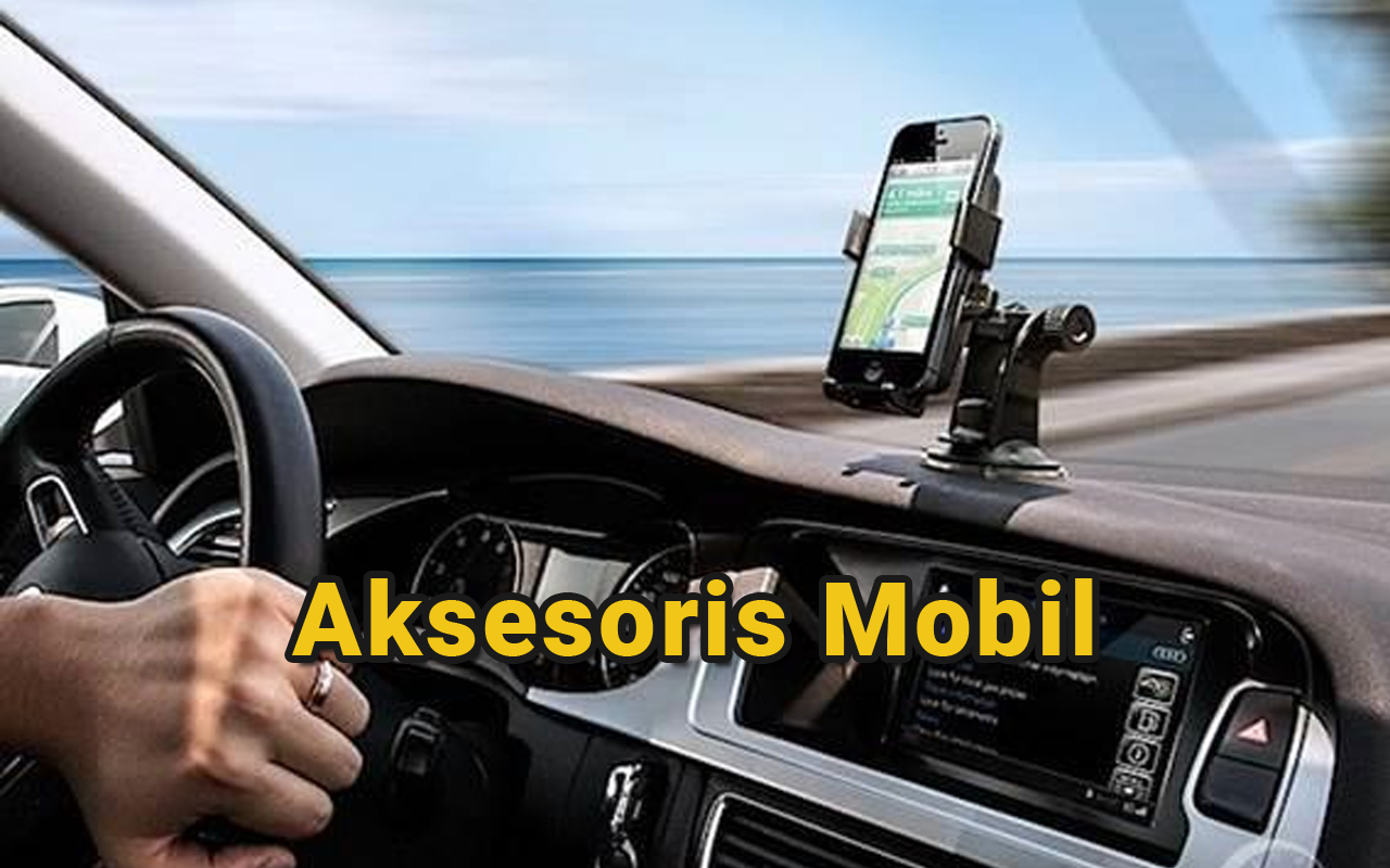 8 Aksesoris Mobil Tercanggih 2025 yang Bikin Orang Iri! Ini Harga dan Fungsinya 