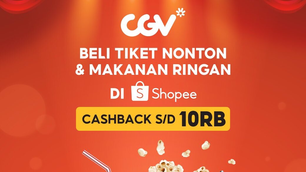 Takut Kehabisan Tiket? Begini Cara Cepat Pesan Tiket CGV via Shopee!