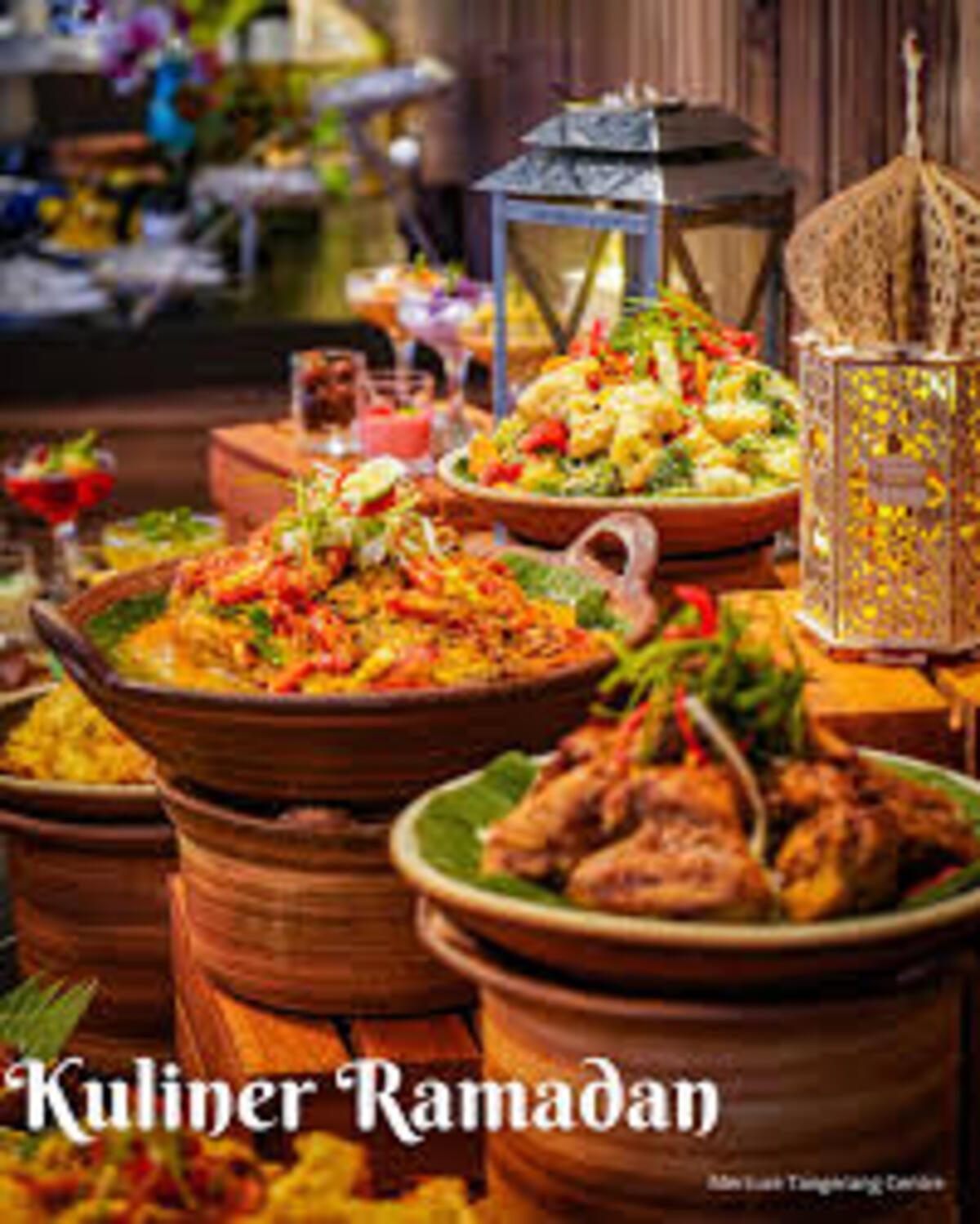 Promo Bulan Ramadan 2025 Buka Puasa di Hotel  Mercure Tangerang Centre dengan Menu Street Food
