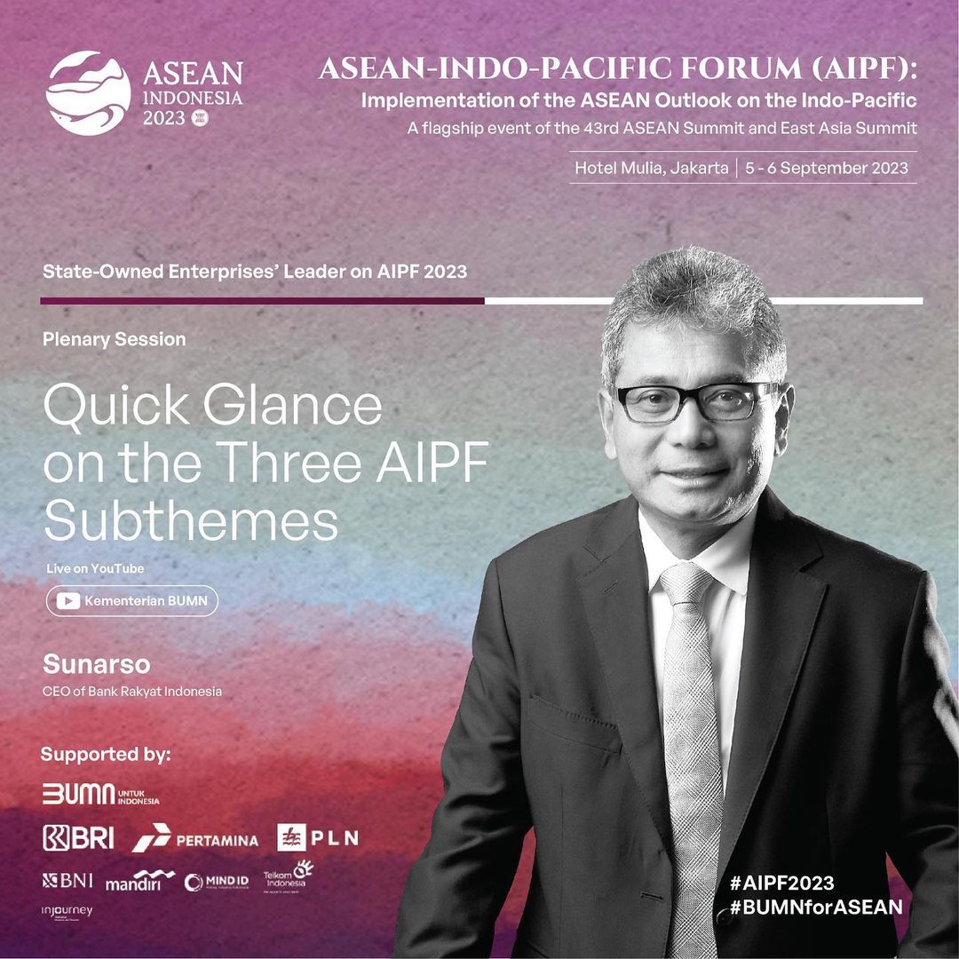 Hari Pertama ASEAN Indo Pacific Forum (AIPF), Dirut BRI Bicara Transformasi Digital dan Pemberdayaan UMKM