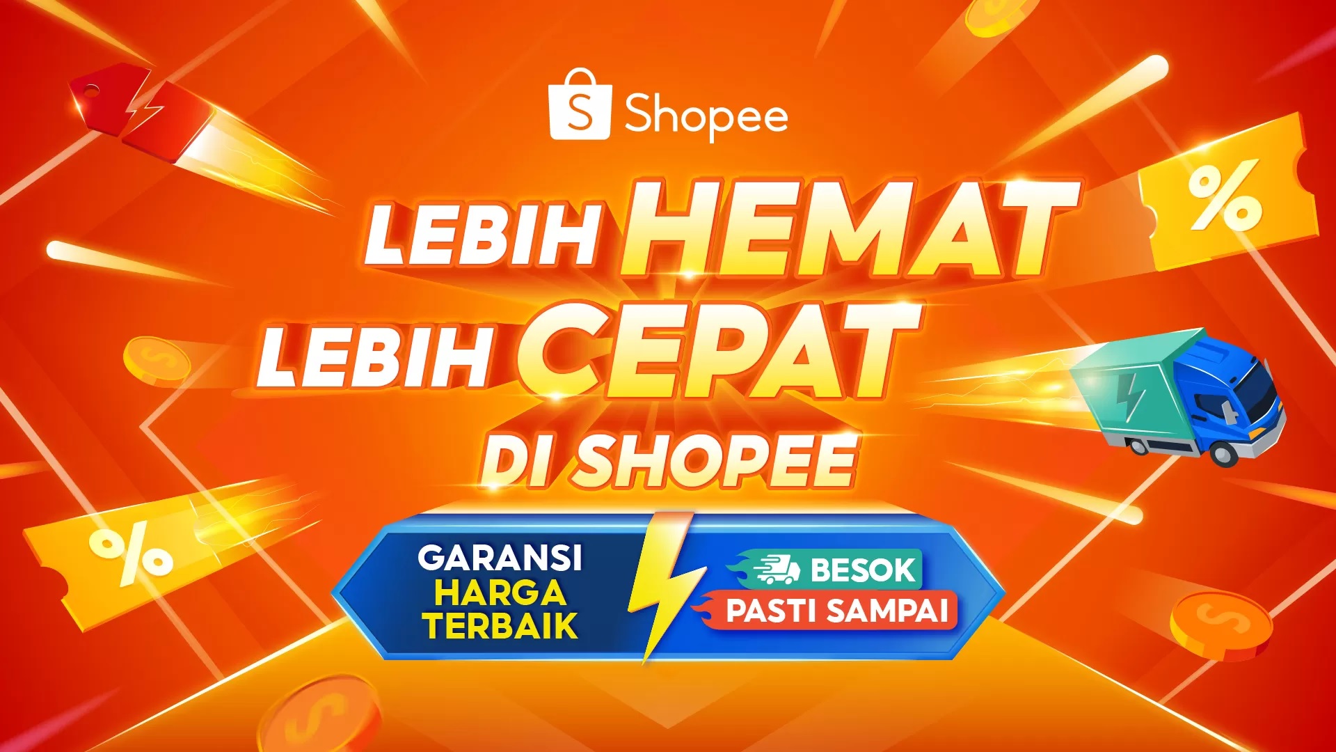 Cuma di Shopee! Belanja Lebih Hemat, Barang Sampai Lebih Cepat!