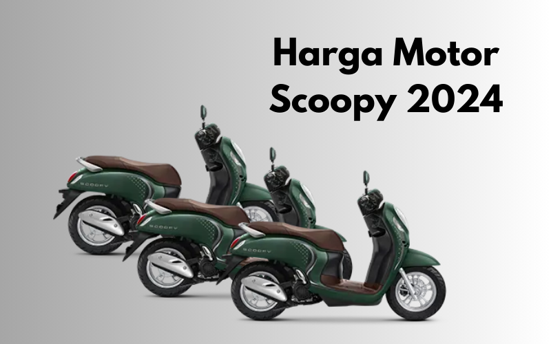 Keren Abis! Ini Daftar Harga Motor Scoopy 2024 yang Bikin Kamu Melongo