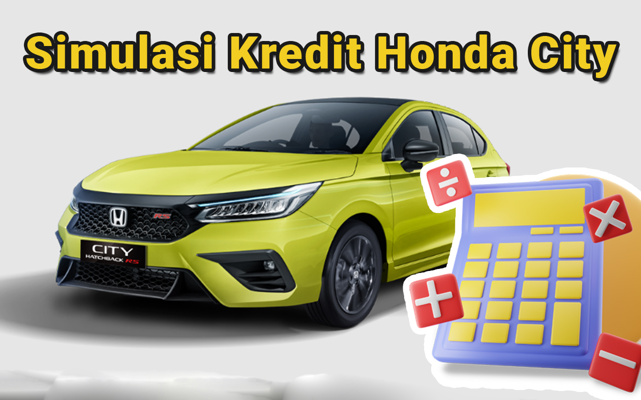 Kredit Honda City Hatchback RS 2025: Tampil Stylish dengan Cicilan Ringan