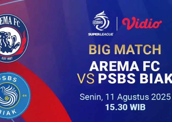 Intip Hasil Pertandingan Super League Hari Ini, Arema FC VS PSBS Biak 