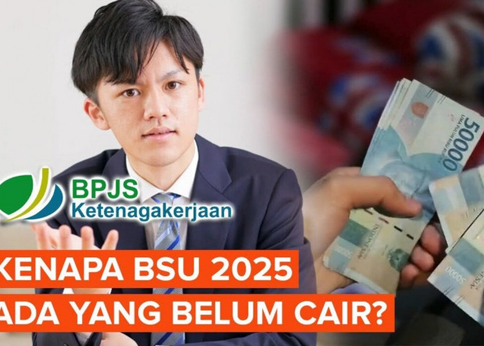 Kenapa Dana BSU Rp600 Ribu Belum Masuk? Ini 6 Penyebabnya!