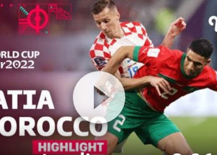 Highlights Kroasia VS Maroko, Skor 2-1 untuk Kemenangan Kroasia, Jadi Juara 3 Piala Dunia