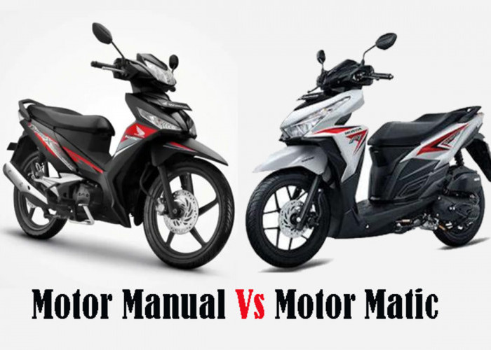 Perbedaan Mesin Motor Matic Dengan Motor Manual, Mana yang Lebih Unggul?