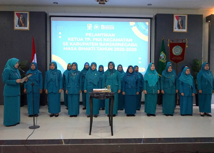 Gerakan PKK Banjarnegara Diperkuat Melalui Pelantikan Ketua