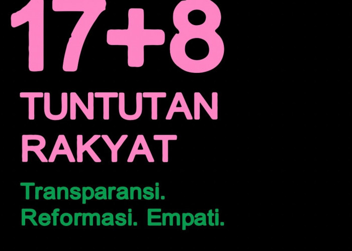 Gerakan 17+8 Tuntutan Rakyat, Suara Perubahan Indonesia 2025
