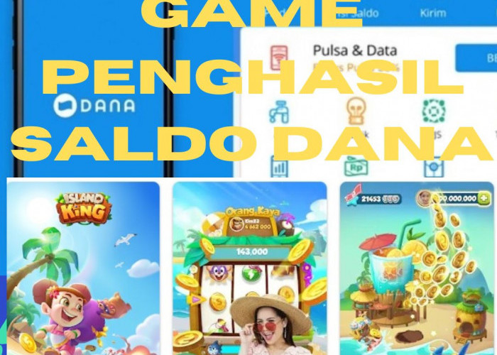 Cara Seru Dapat Cuan! Game Penghasil Saldo Dana Gratis Hingga Rp450 Ribu