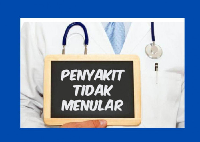 Penyakit Tidak Menular: Penyebab dan Pencegahannya