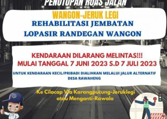 Ruas Jalan Jeruklegi-Wangon Ditutup Sebulan karena Rehabilitasi Jembatan Lopasir
