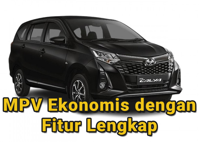Toyota Calya G Manual 2024: MPV Ekonomis dengan Fitur Lengkap, Cocok untuk Keluarga! 