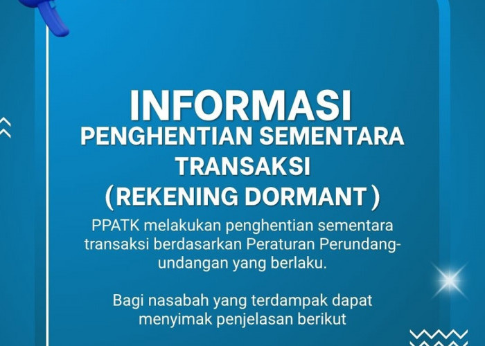 PPATK Ungkap Alasan Blokir Rekening Tidak Aktif, Dana Tetap Aman