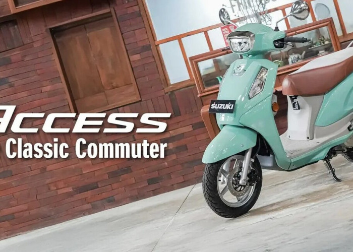 Suzuki Access 125 Makin Menggoda, Harga, Spesifikasi, dan Fitur Lengkapnya Terungkap