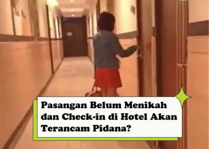 Pasangan Belum Nikah Check-in Hotel Dipidana, Begini Tanggapan PHRI Banyumas