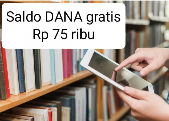 Aplikasi Penghasil Saldo DANA Gratis Rp 75 Ribu, Buruan Unduh untuk Dapat Cuan