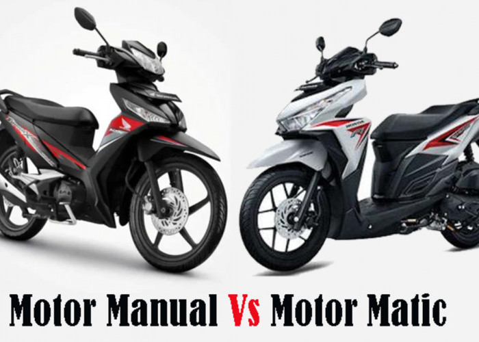 Motor Matic vs Motor Manual, Mana yang Lebih Hemat Bahan Bakar ?