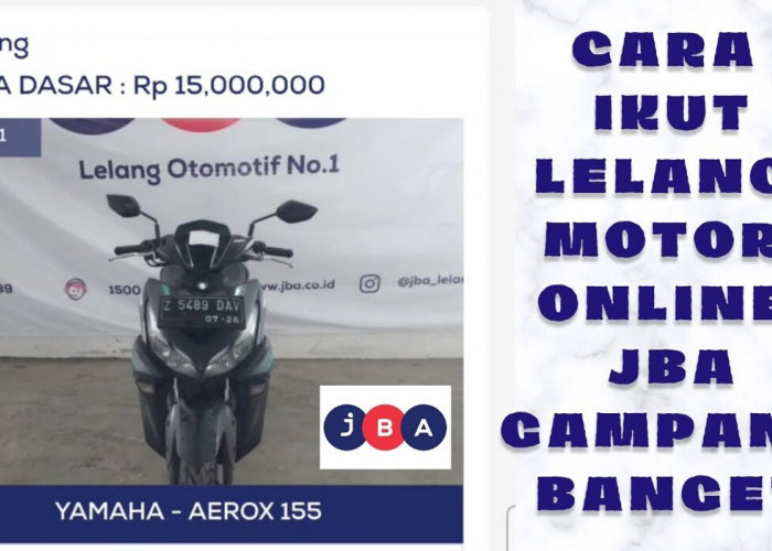 Panduan Membeli Motor Murah Hasil Lelang Online