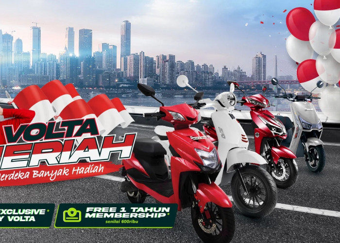 Diskon Motor Listrik Volta Agustus 2024 Spesial HUT RI Dapat Free Merchandise, Jangan Sampai Ketinggalan!