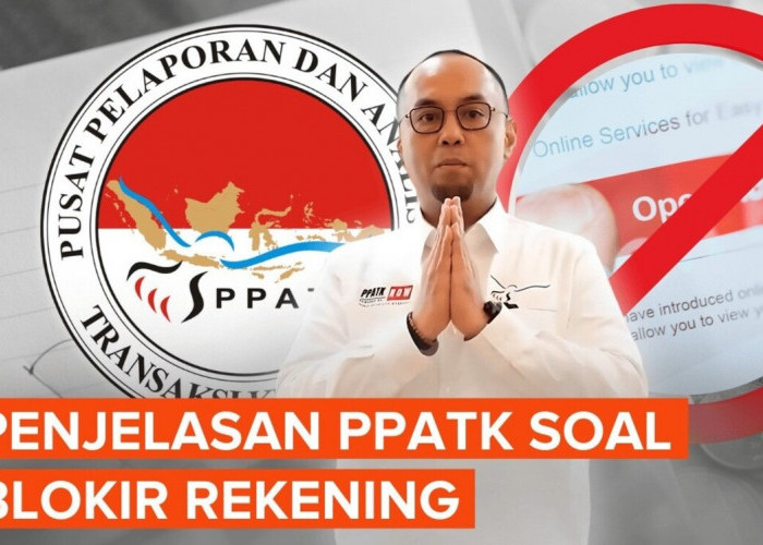 Rekening Dormant Diblokir PPATK? Begini Cara Cepat Membukanya