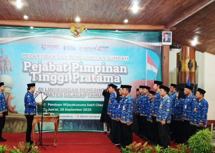 Bupati Cilacap Rotasi 17 Pejabat Eselon II, Fokuskan Efisiensi dan Peningkatan PAD