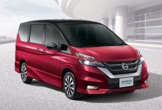 Nissan Serena yang Berani Kasih Fitur Mewah dengan Harga Bersahabat